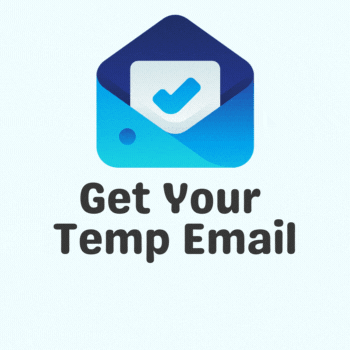Get Your Temp Email Now